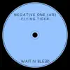 Negative One (AR) - Flying Tiger - Single